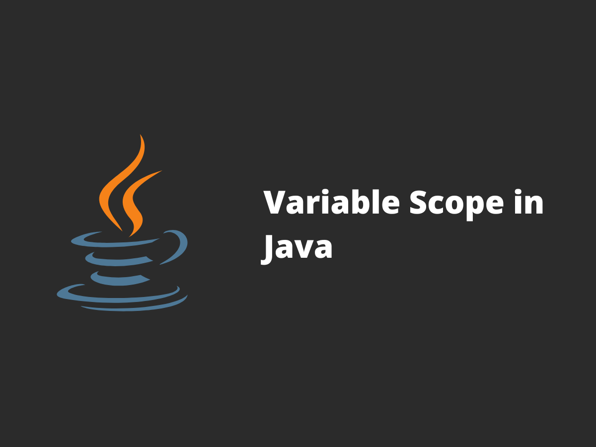 Cover image for Variable Scope in Java